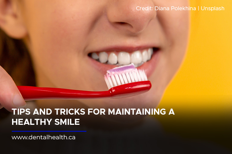 Tips and Tricks for Maintaining a Healthy Smile