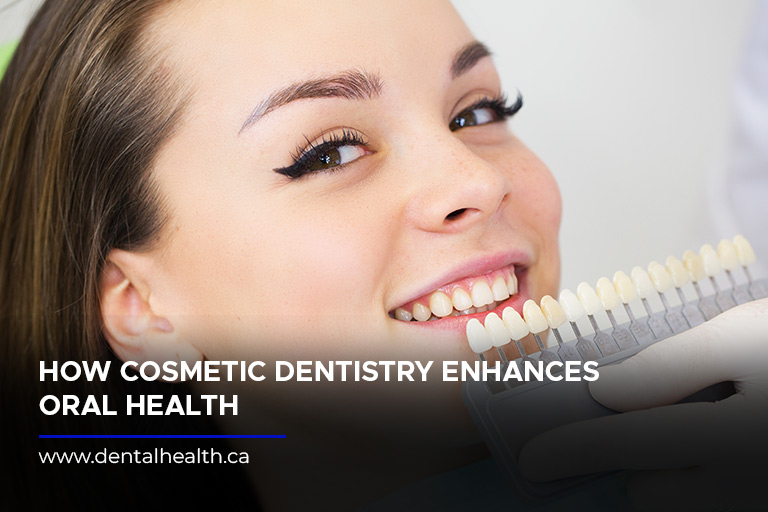 How Cosmetic Dentistry Enhances Oral Health